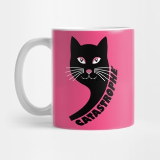 CATASTROPHE!!! Mug